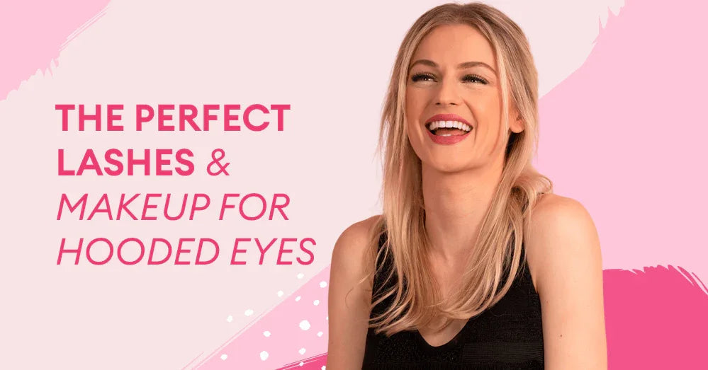 The Perfect Lashes & Makeup for Hooded Eyes