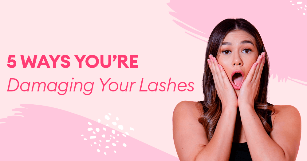 5 Ways You’re Damaging Your Lashes