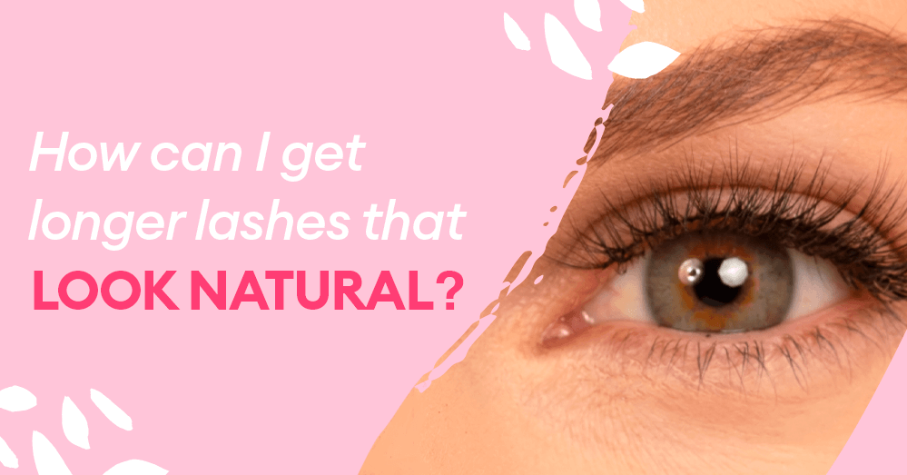 How can I get longer lashes that look natural?