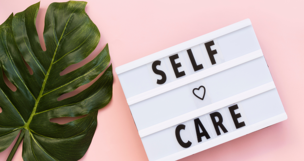 Invest in Yourself - The Importance of Self Care