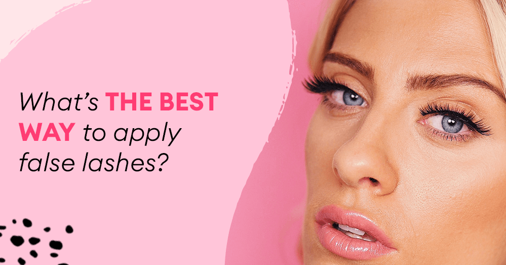 What’s the best way to apply false lashes?