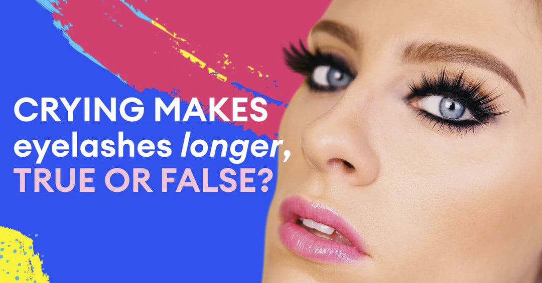 Does crying make your eyelashes longer? True or false?