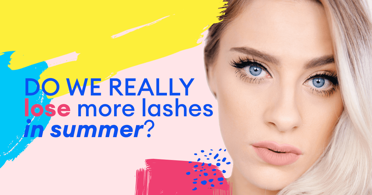 Do we really lose more lashes in summer?